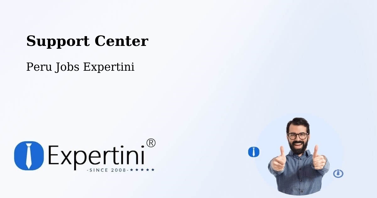 Support Center - Peru Jobs Expertini