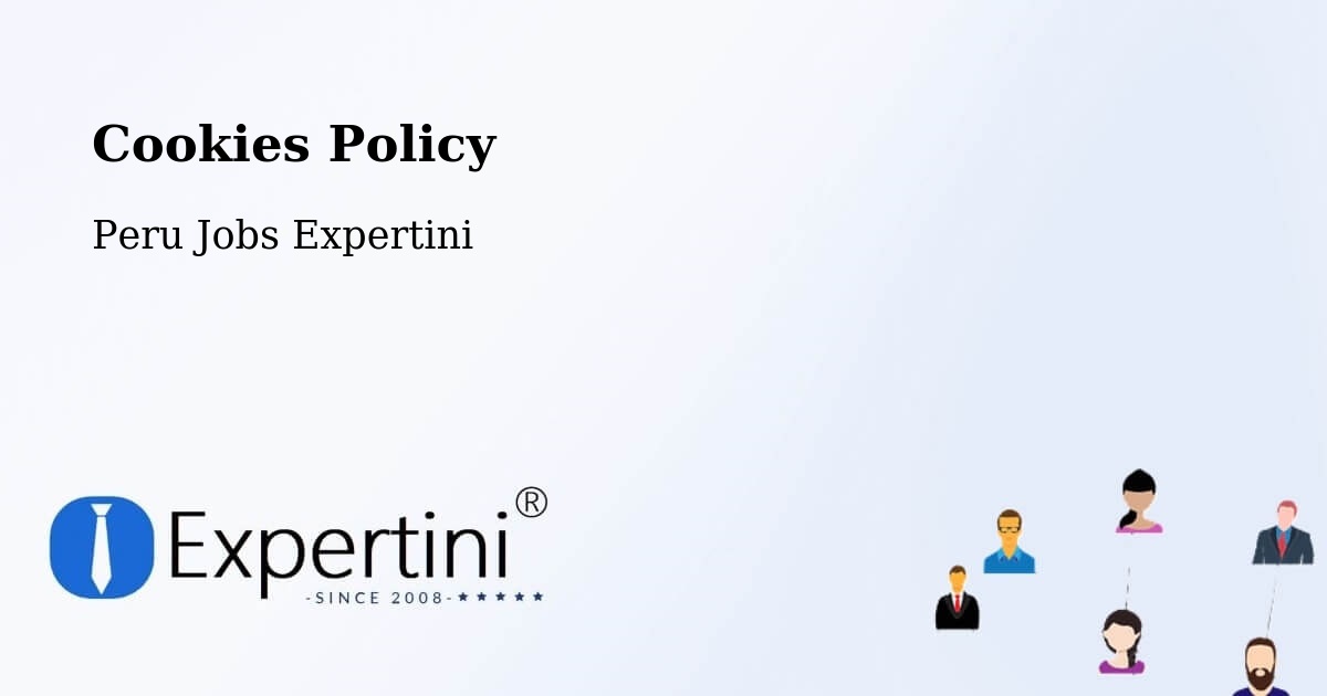 Cookie Policy – Lima - Peru Jobs Expertini